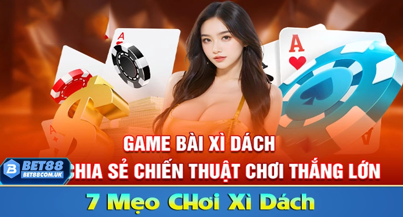 Xì Dách Online – Cách Chơi Xì Dách Luôn Thắng Cho Người Mới - Bet88 - tx68 Xì Dách Online – Cách Chơi Xì Dách Luôn Thắng Cho Người Mới - Bet88 - tx68