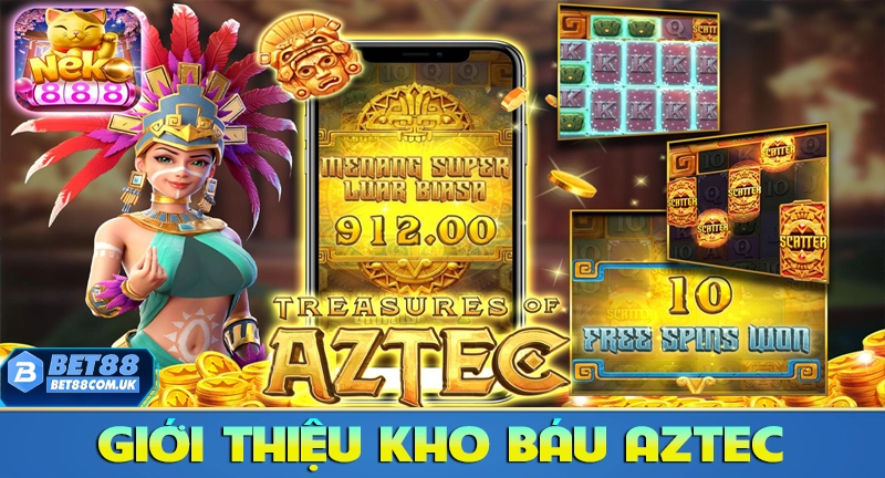 Kho Báu Aztec – Cách Chơi Và 10 Bí Quyết Giành Chiến Thắng - Bet88 - tx68 Kho Báu Aztec – Cách Chơi Và 10 Bí Quyết Giành Chiến Thắng - Bet88 - tx68