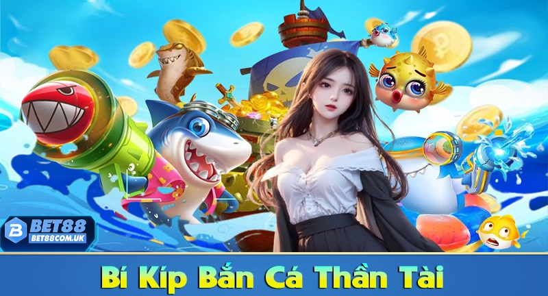 Bắn Cá Thần Tài – Game Bắn Cá Online Giải Trí & Săn Thưởng Đỉnh Cao - Bet88 - tx68 Bắn Cá Thần Tài – Game Bắn Cá Online Giải Trí & Săn Thưởng Đỉnh Cao - Bet88 - tx68