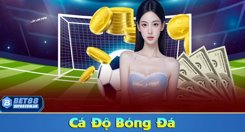 Cá Độ Bóng Đá & 5 Bí Quyết Độ Banh Hiệu Quả Nhất 2026 - Bet88 - tx68 Cá Độ Bóng Đá & 5 Bí Quyết Độ Banh Hiệu Quả Nhất 2026 - Bet88 - tx68