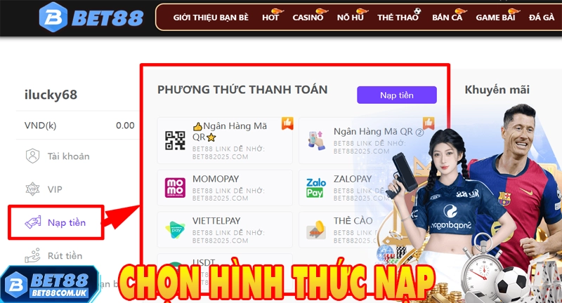 Hướng Dẫn Chi Tiết 7 Cách Nạp Tiền Bet88 Mới Nhất 2026 - tx68 Hướng Dẫn Chi Tiết 7 Cách Nạp Tiền Bet88 Mới Nhất 2026 - tx68