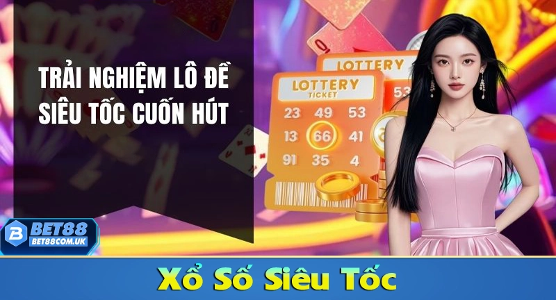 Chơi Xổ Số Siêu Tốc Online: Bí Quyết Quản Lý Vốn Và Tăng Tỷ Lệ Trúng - Bet88 - tx68 Chơi Xổ Số Siêu Tốc Online: Bí Quyết Quản Lý Vốn Và Tăng Tỷ Lệ Trúng - Bet88 - tx68